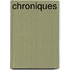 Chroniques