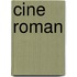 Cine Roman