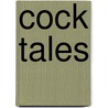 Cock Tales by Various Artists