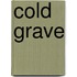 Cold Grave