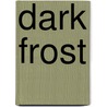 Dark Frost by Jennifer Estep