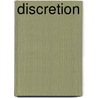 Discretion door Allison Leotta