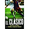 El Clasico door Richard Fitzpatrick