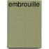 Embrouille