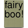 Fairy Boo! door Sarah Phillips