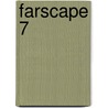 Farscape 7 door Rockne S. O'Bannon