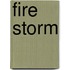 Fire Storm