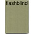 Flashblind