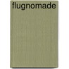 Flugnomade by Peter Tilly