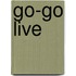 Go-Go Live