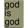 God Is God door Barbara Taylor
