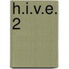 H.I.V.E. 2 door Mark Walden