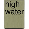 High Water by Douglas Reeman
