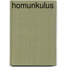 Homunkulus by Marcel Brix
