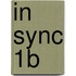 In Sync 1b