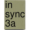 In Sync 3A door Liz Kilbey