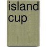 Island Cup door James Sullivan