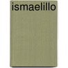 Ismaelillo door Jose Marti y. Perez