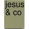 Jesus & Co door Joy Peters