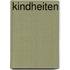 Kindheiten
