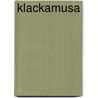 Klackamusa by Richard Anders