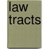 Law Tracts