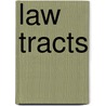 Law Tracts door Joseph Moseley