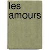 Les Amours door Pierre de Ronsard