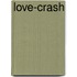 Love-Crash