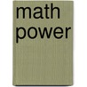 Math Power by Patricia Clark Kenschaft