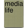Media Life door Mark Deuze