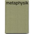 Metaphysik