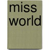 Miss World door Randi Black