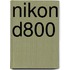 Nikon D800