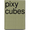 Pixy Cubes door Blue Orange Games