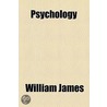 Psychology door Williams James