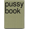 Pussy Book door Martin Krake