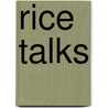 Rice Talks door Nir Avieli