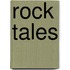 Rock Tales