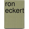 Ron Eckert by Darrin J. Martens