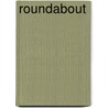 Roundabout door Frederic P. Miller