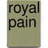 Royal Pain