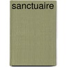 Sanctuaire by William Faulkner
