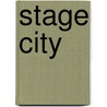 Stage City door Jefferson Fraser