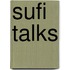 Sufi Talks