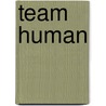 Team Human by Sarah Rees Brennan