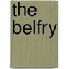 The Belfry door Sinclair May