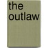 The Outlaw