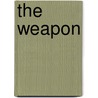 The Weapon door Heather Hopkins