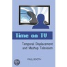 Time On Tv by Paul Booth